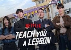 Menegakkan Hak-Hak Pendidikan Demi Masa Depan dalam Series Teach You a Lesson